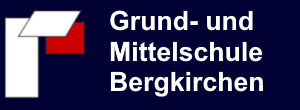 Zur Startseite von Grund- und Mittelschule Bergkirchen